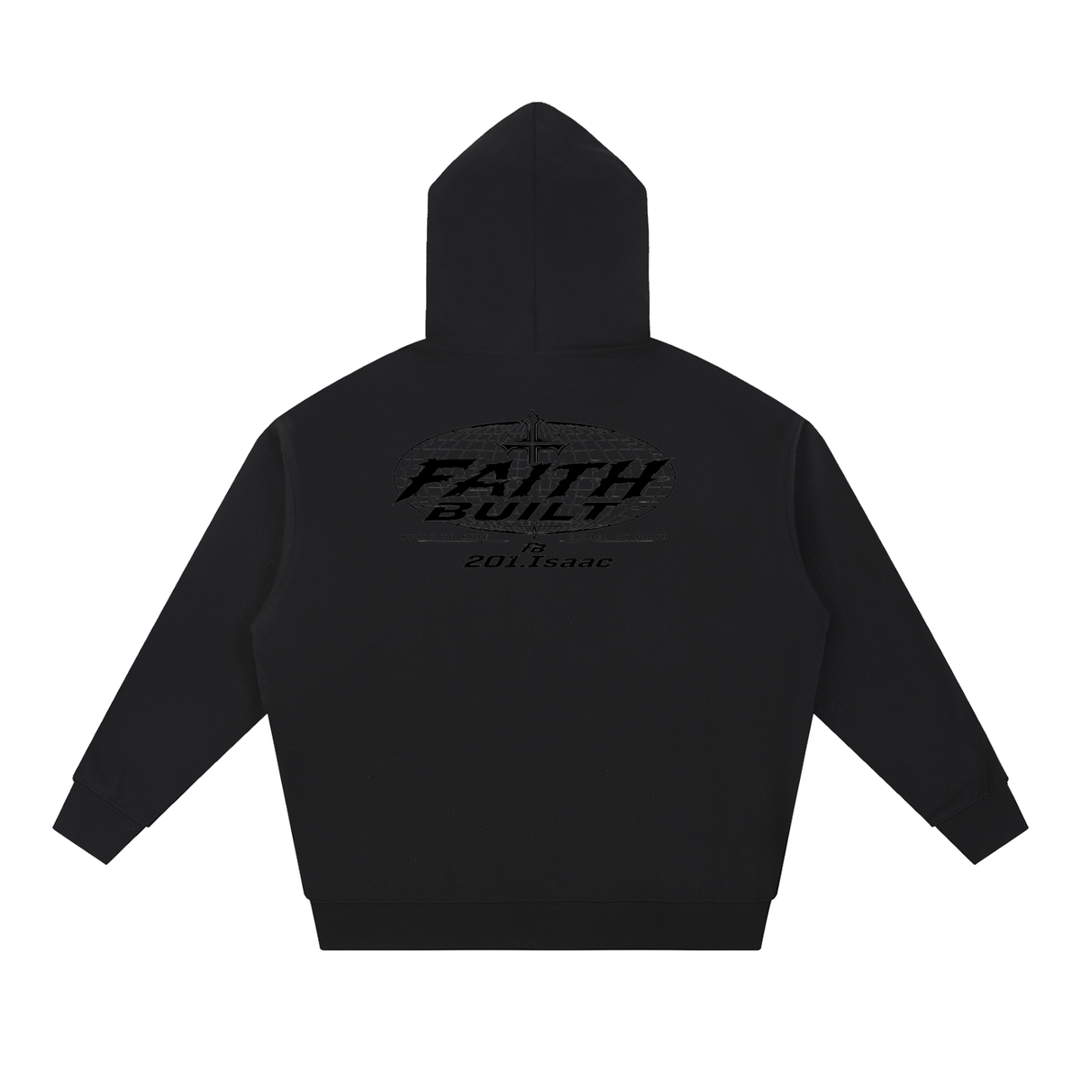 Faith built x 201.Isaac essentials hoodie